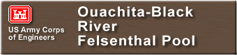  Ouachita-Black River - Felsenthal Pool Sign 